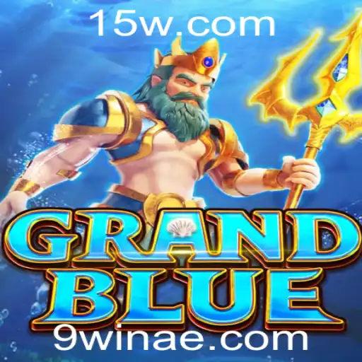 Explorando o Mundo de GRANDBLUE: Estratégia e Aventura com '9win'