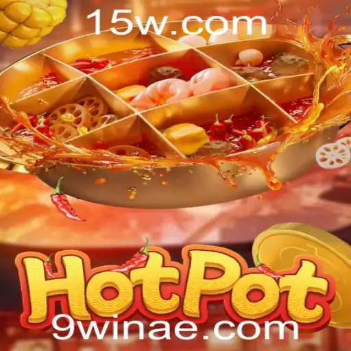 Hotpot 9win: Mergulhe no Mundo Emocionante deste Famoso Jogo