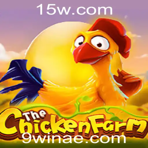 ChickenFarm: Mergulhe na Aventura Avícola com 9win